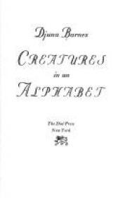 book cover of Creatures in an alphabet by Djuna Barnes