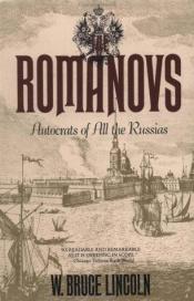 book cover of The Romanovs by W. Bruce Lincoln