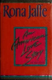 book cover of An American Love Story by Rona Jaffe