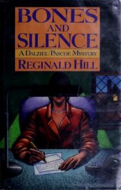 book cover of Bones and Silence (Dalziel and Pascoe) by Reginald Hill