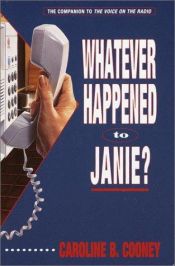 book cover of Whatever Happened to Janie? by Caroline B. Cooney
