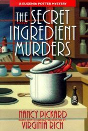 book cover of The Secret Ingredient Murders : A Eugenia Potter Mystery by Nancy Pickard