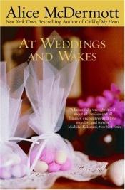 book cover of At Weddings and Wakes by Alice McDermott