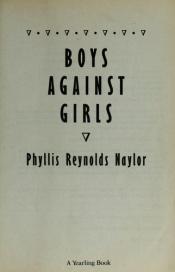 book cover of Boys Against Girls by Phyllis Reynolds Naylor