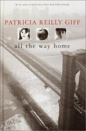 book cover of All the Way Home by Patricia Reilly Giff
