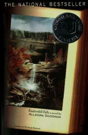 book cover of Kaaterskill Falls by Allegra Goodman