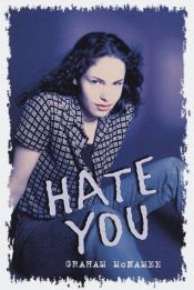 book cover of Hate You by Graham McNamee