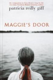 book cover of Maggie's Door by Patricia Reilly Giff