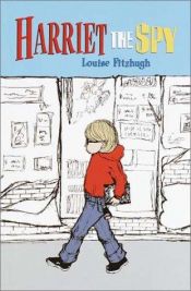 book cover of Harriet the Spy by Louise Fitzhugh