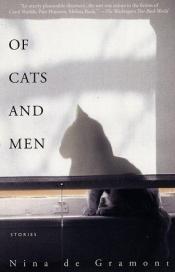 book cover of Of cats and men by Nina de Gramont