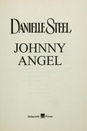 book cover of Johnny Angel by Danielle Steel