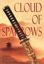 book cover of Cloud of sparrows by Takashi Matsuoka