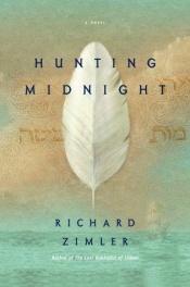 book cover of Hunting midnight by Richard Zimler