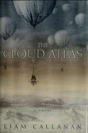 book cover of The Cloud Atlas by Liam Callanan