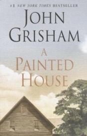 book cover of A Painted House by John Grisham