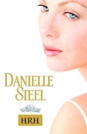 book cover of H.R.H. by Danielle Steel