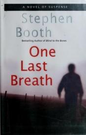 book cover of Cooper and Fry 05 - One Last Breath by Stephen Booth