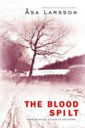 book cover of Il sangue versato by Åsa Larsson