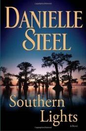 book cover of Southern Lights by Danielle Steel