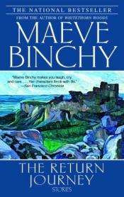 book cover of The return journey by Maeve Binchy