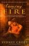 Taming the Fire (ACRO Series, Book 4)