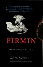 book cover of Firmin by Sam Savage
