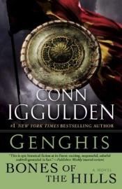 book cover of Bones of the Hills by Conn Iggulden