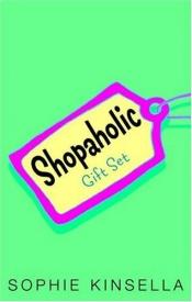 book cover of Shopaholic Gift Set: Confessions of a Shopaholic by Sophie Kinsella