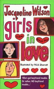 book cover of Girls In Love by Жаклин Уилсон