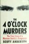 The 4 O'Clock Murders