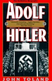 book cover of Adolf Hitler: the Definitive Biography by John Toland