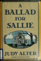 book cover of A ballad for Sallie by Judy Alter