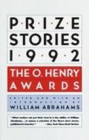 book cover of PRIZE STORIES 1992 by William Abrahams