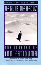 book cover of Die Reise des Ibn Fattuma by Naguib Mahfouz