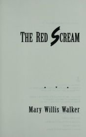 book cover of The Red Scream by Mary Willis Walker