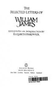 book cover of The selected letters of William James by William James