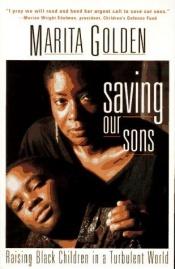 book cover of Saving Our Sons by Marita Golden