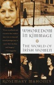 book cover of Whoredom in Kimmage by Rosemary Mahoney