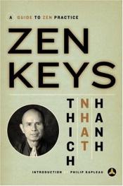 book cover of Zen Keys: a Guide to Zen Practice by Thich Nhat Hanh