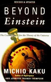 book cover of Beyond Einstein by Michio Kaku