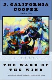 book cover of The Wake of the Wind by J. California Cooper
