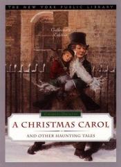 book cover of A Christmas Carol, and Other Haunting Tales by 查爾斯·狄更斯