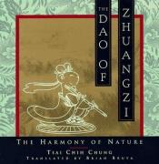 book cover of The Dao of Zhuangzi : The Harmony of Nature by Tsai Chih Chung