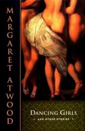 book cover of Dancing Girls by Margaret Atwood