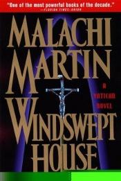 book cover of Windswept House: A Vatican Novel by Malachi Martin