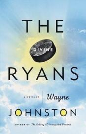 book cover of The divine Ryans by Wayne Johnston