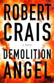 book cover of Demolition Angel by Robert Crais