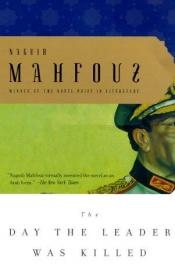 book cover of Der letzte Tag des Präsidenten by Naguib Mahfouz