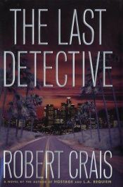 book cover of De laatste detective by Robert Crais