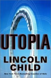 book cover of Utopia by Lincoln Child